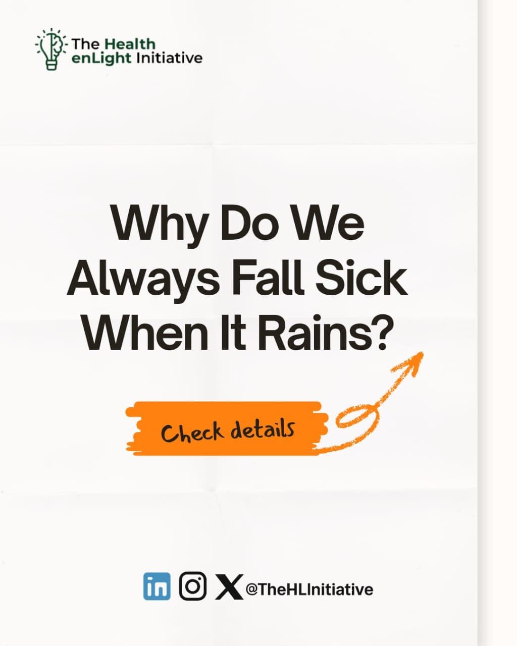 Why do we always fall sick when it rains?