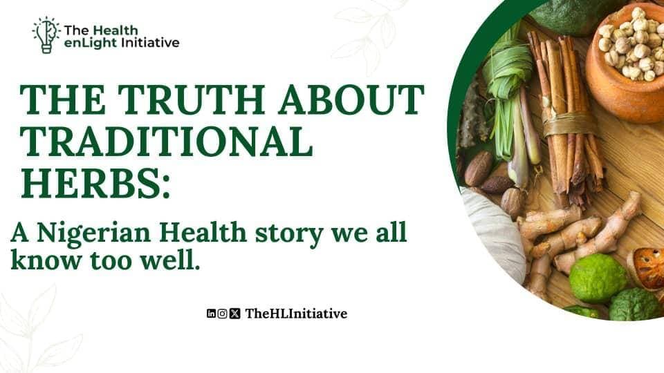 The Truth About Traditional Herbs