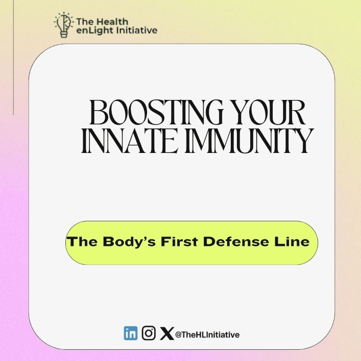 Boosting Your Innate Immunity